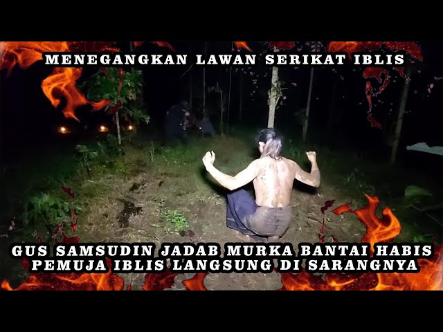 MBAH DEN SARIDEN AKHIRNYA MUNCUL...BANTAI HABIS SERIKAT PEMUJA IBLIS SENDIRIAN #gussamsudinterbaru class=