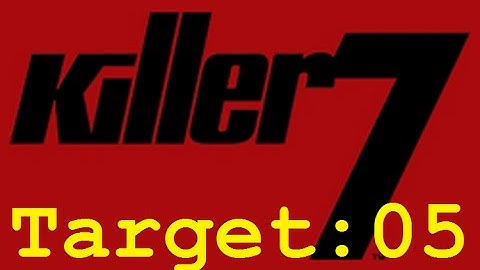 Killer7 Target 05: Smile (Part 1)