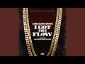 I Got the Flow