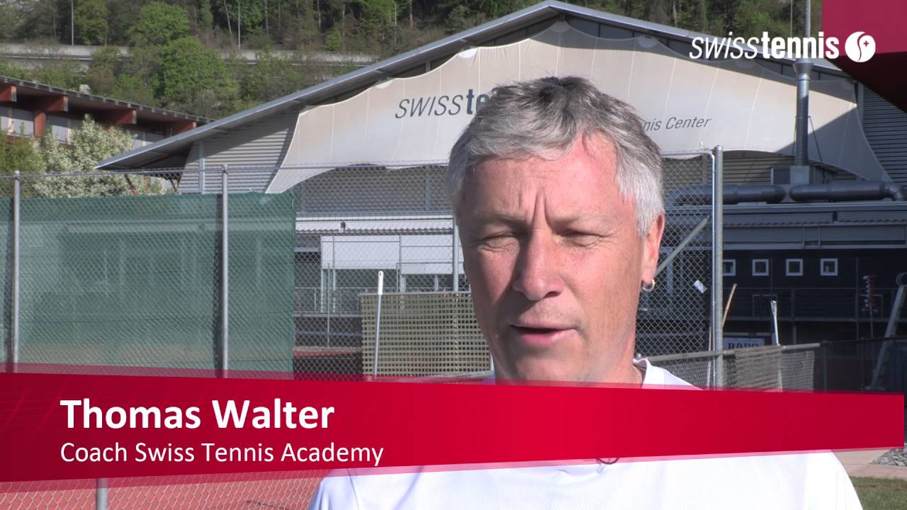 Thomas Walter coach Swiss Tennis Academy YouTube