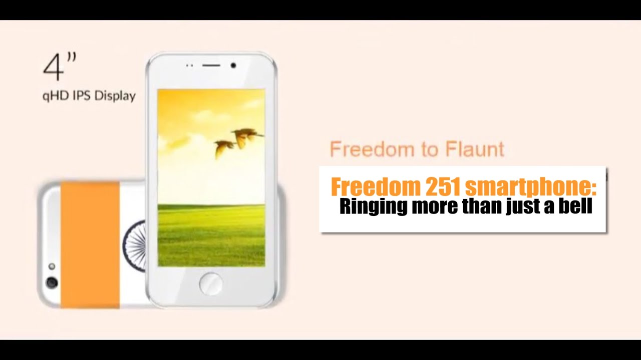 Freedom 251 smartphone: Ringing more than just a bell