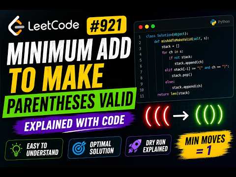 Minimum Add to Make Parentheses Valid | Stack Solution | Python | Easy Explanation