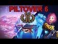 PILTOVER 6 GAMEPLAY - TEAMFIGHT TACTICS