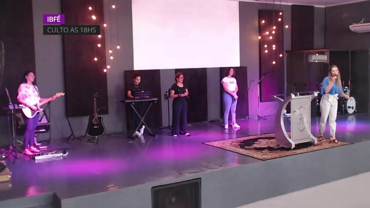 IBFÉ// CULTO DE LOUVOR E CELEBRAÇÃO//RENATO PANAGE
