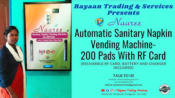 Automatic-200 Pads SanitaryNapkin Vending Machine With RF Card DEMO |#rayaantrading #napkinvending