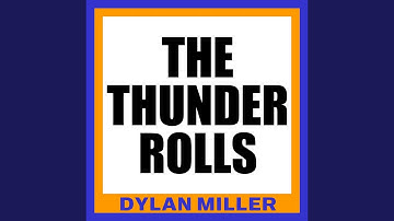 The Thunder Rolls