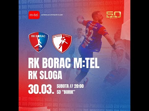 UŽIVO: RK Borac : RK Sloga Premijer liga BiH 20. kolo sezona 2023/24