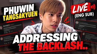 PHUWIN TANGSAKYUEN LIVE (ENG SUB)  ADDRESSING THE PHOTO BACKLASH.