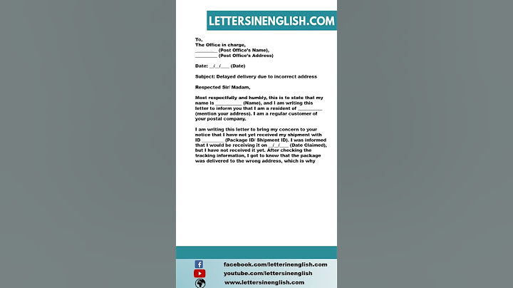 Complaint Letter About Delayed Delivery Due to Incorrect Address