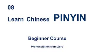 Lesson 8: Initials zh, ch, sh, r | Chinese Pinyin for Beginners