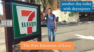 S1 E8 Berkeley: The Five Emotions of Love