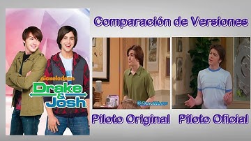 Drake & Josh (2004) Piloto Comparación de Versiones