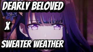 Dearly Beloved X Sweater Weather | Genshin Impact (Gmv/Amv)