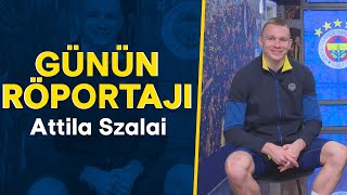 Attila Szalai Sevilla Karşısında Turu Geçmek İstiyoruz. Günün Röportajı