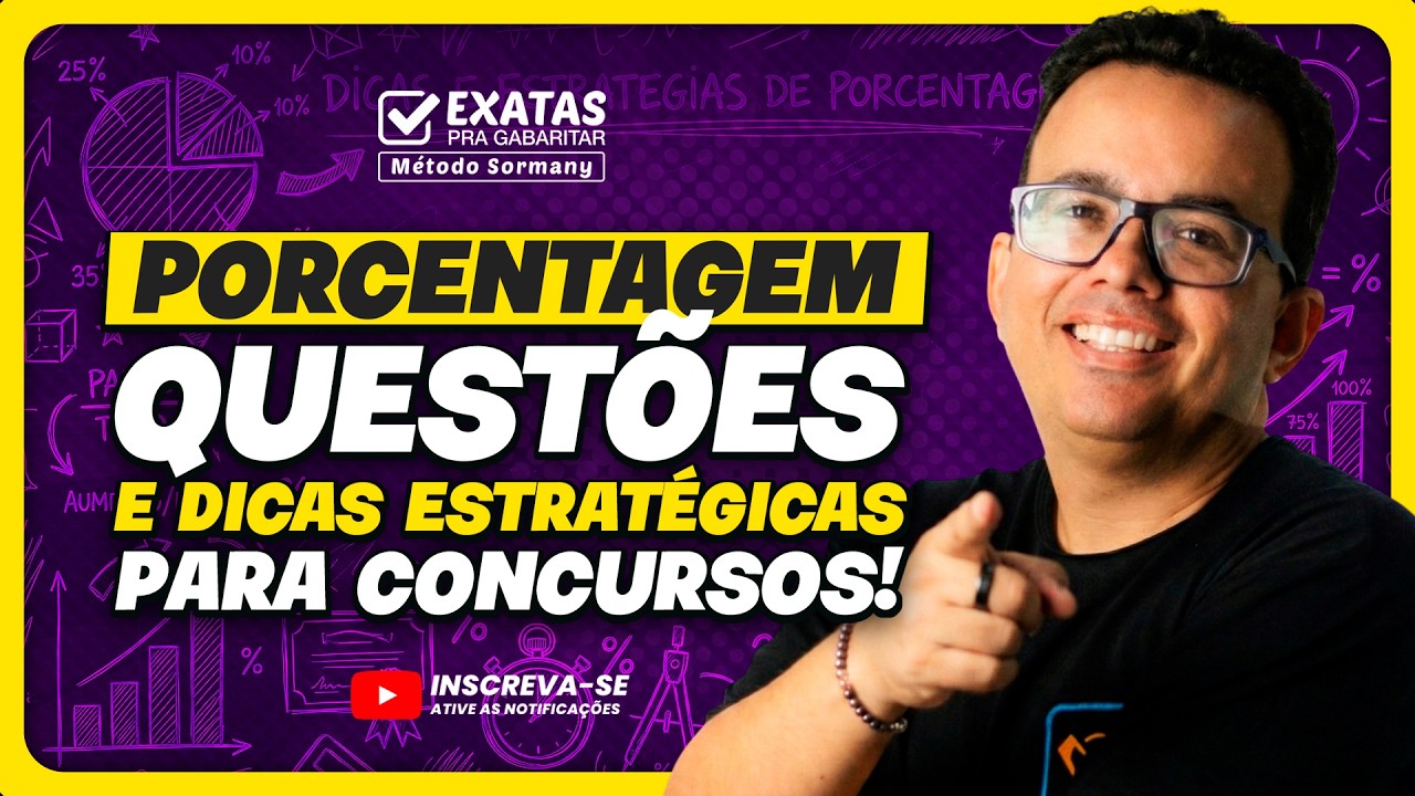 PORCENTAGEM: Questões e Dicas Estratégicas para Não Errar Mais!
