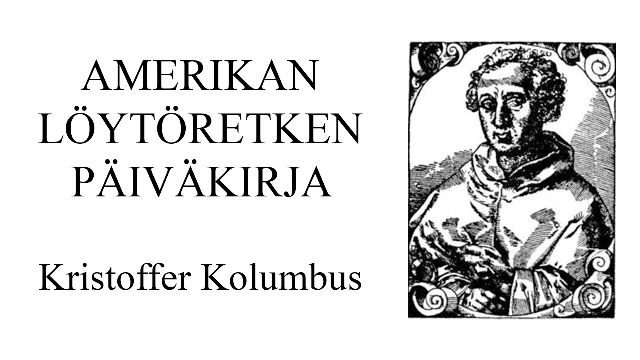 Amerikan löytöretken päiväkirja, Kristoffer Kolumbus