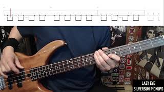 Video thumbnail of "Lazy Eye by Silversun Pickups - Bass Cover with Tabs Play-Along"