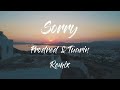 Justin Bieber - Sorry (ProdRed & Tuarin REMIX)