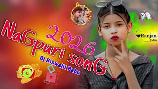 Newnagpuri Song 2026new Nagpuri  2026dj Biswajit Babu Bmw Nagpuri Boy 
