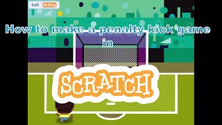 How to make a penalty kick game in Scratch screenshot 1