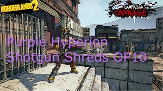 Best Non-Unique Gear - Hyperion Shotguns | BL2 | OP10