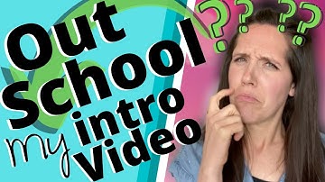 Outschool Intro Video