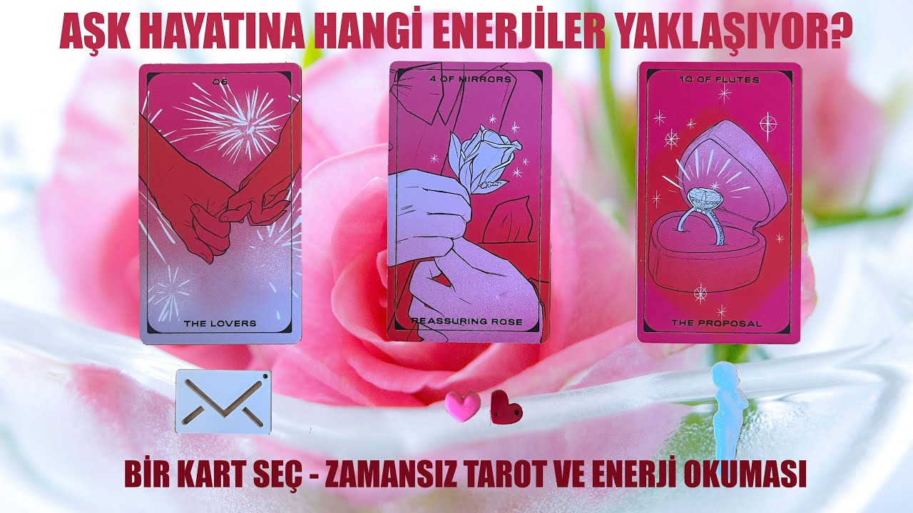 ♥️Aşk hayatına hangi enerjiler yaklaşıyor?🚨Nasıl biri anlatıyorum! Zamansız Tarot ve Enerji Okuması💓