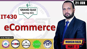 IT430 Grand Quiz Spring 2021 | IT430 Solved Grand Quiz | IT430 Grand Quiz 2021 Solved MCQs