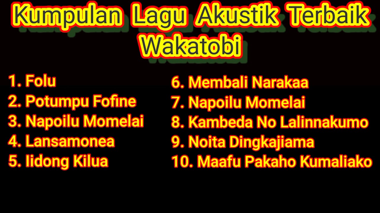 Kumpulan Lagu Akustik Terbaik Wakatobi #khusus buat para perantau Wakatobi