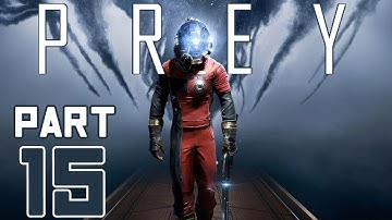 Playing Prey - Part 15 (A Mind Without Limits)