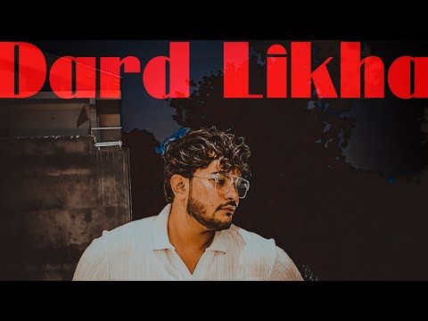 Dard Likha | When Pain Finds Its Voice | sbaazmusic