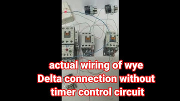 Actual Wye Delta connection without timer motor control with electrical interlock