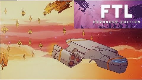 FTL Advanced Edition-2-PULSARS!!!