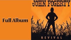 John Fogerty - Revival - Full Album