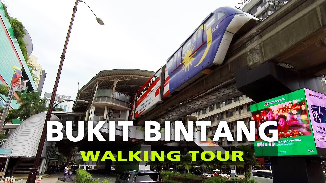 POV Bukit Bintang, Malaysia | KL’s Most Famous Street