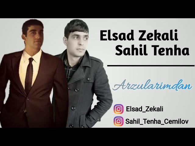 Watch Sahil Tenha & Elsad Zekali - Arzularimdan 2020 on YouTube Watch Sahil Tenha & Elsad Zekali - Arzularimdan 2020 on YouTube