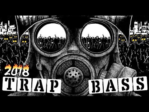 New Trap Mix 2018 β Trap Music 2018 β Best Trap & Bass