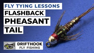 Fly Tying Lessons - Flashback Pheasant Tail