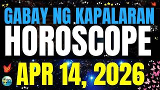 🌏 Horoscope Ngayong Araw April 14, 2026 #HoroscopeTagalog #kapalaranhoroscope #horoscopengayongaraw
