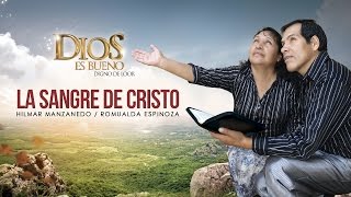 Miniatura de "Hilmar Manzanedo -  La Sangre de Cristo (Primicia 2016)"