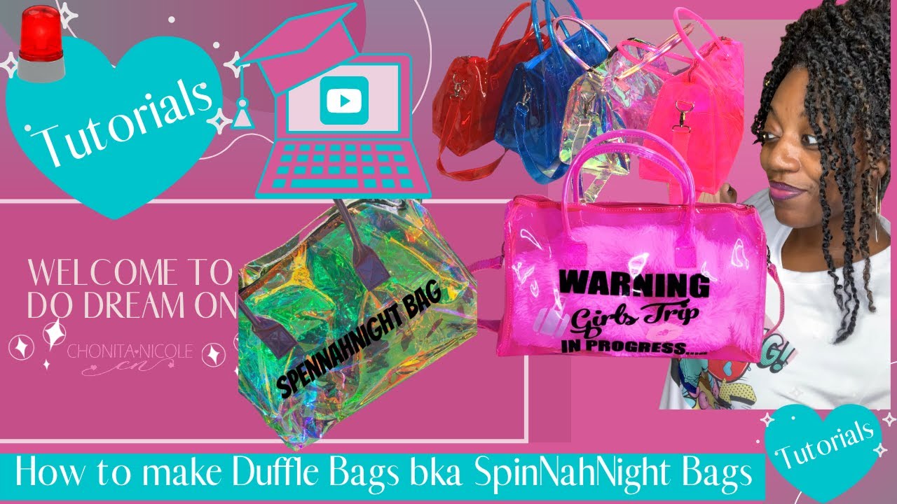 How to make a DIY Duffle Bag aka Spinnahnight Bag, Spinnanight Bag, The  infamous Spend the night bag 