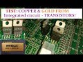 COPPER & GOLD from IC -TRANSISTORS -TEST