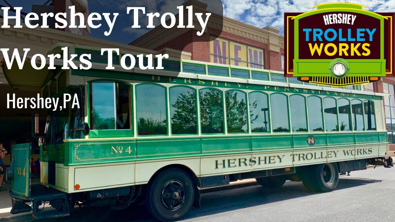 🍫 Complete Hershey Trolley Works Tour 2025 | Discover Hershey, Pennsylvania! 🚎