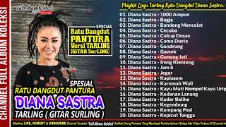 DIANA SATRA Spesial Ratu Dangdut Tarling PANTURA Full Collection Terbaik