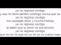 Ya no regreso contigo orquesta inmensidad con letra