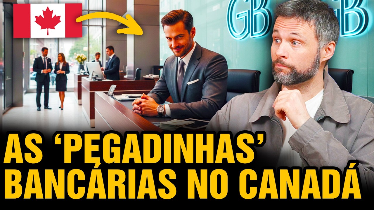 💥 GRANDES PEGADINHAS dos bancos no Canadá 🇨🇦 Canadá Diário