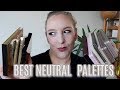 BEST NEUTRAL EYESHADOW PALETTES 2020 // Top 15 Favorite Neutral Palettes