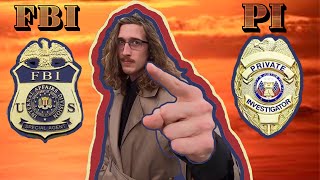 I Met with the FBI and Became a Private Investigator