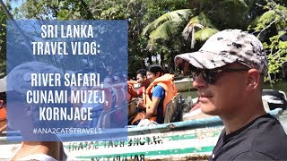 Sri Lanka vlog: river safari, cunami muzej, rezervat kornjaca :)