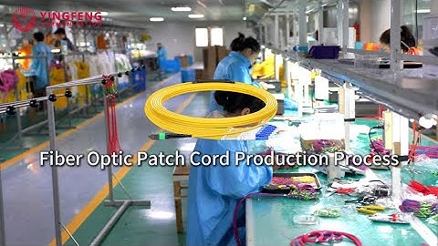 Fiber Optic Patch Cord/Cable Production Process